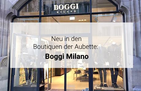Neu in den Boutiquen der Aubette: Boggi Milano